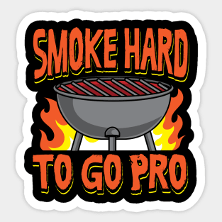 Smoke Hard To Go Pro Sticker